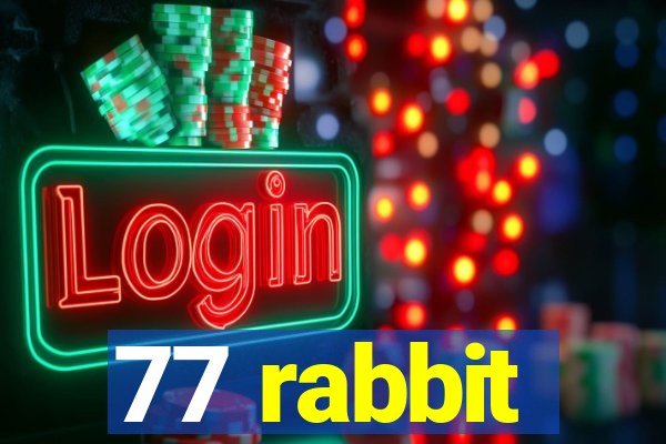 77 rabbit